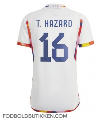 Belgien Thorgan Hazard #16 Udebanetrøje VM 2022 Kortærmet